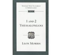 1 and 2 Thessalonians, The Tyndale New Testament Commentaries Leon L. Morris (Auteur)
