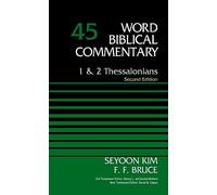 1 and 2 Thessalonians, Volume 45: Second Edition (45)