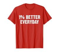 1% Better Every Day Gym Workout Motivation T-Shirt, Homme, Rouge, M