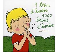 1 brin d'herbe 1000 brins d'herbe
