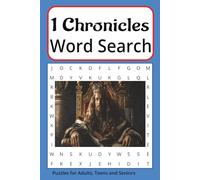 1 Chronicles Word Search Puzzle Book: A Word search Bible game with easy to read print all about the Book of 1 Chronicles, the people, places, events ... for Vacations, Holidays and Free Times