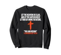 1 Chroniques 16:31 Écriture des versets de la Bible Sweatshirt