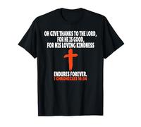 1 Chroniques 16:34 Écriture des versets de la Bible T-Shirt