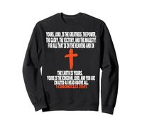 1 Chroniques 29:11 Écriture des versets de la Bible Sweatshirt