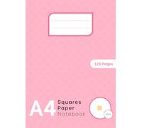 1 Cm Squared Paper Notebook A4: 10 Mm A4 Graph Paper Copybook For Drawing, Sketching, Work, Study, Engineer-ing, Adults And Kids | Grid Lined Maths Exercise Book For School | Pink Cover
