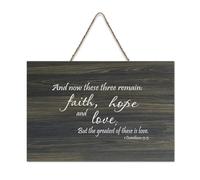 1 Corinthians 13:13 And Now These Three Remain Faith Hope And Love But The Greatest of These Is Lov Panneau de bienvenue en bois rustique pour porte d'entrée Décoration murale 15,2 x 25,4 cm