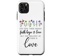 1 Corinthians 13:13 Bible Verse Christian Faith Hope Love Coque pour iPhone 11 Pro Max