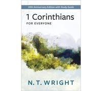 1 Corinthians For Everyone