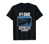 #1 Dad According To This Very Unreliable Algorithm Father T-Shirt