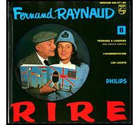 1 Disque Vinyle EP 45 Tours - Philips 432.471 - Fernand Raynaud : Fernand à Londres, L'Augmentation, Les Lacets.
