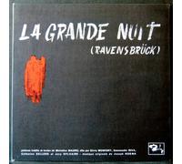 1 Disque Vinyle LP 33 Tours - Barclay - 88001 - La Grande Nuit (Ravensbrück) - Silvia Monfort - Emmanuelle Riva - Catherine Sellers - Jany Sylvaire - Musique Originale Joseph Kosma - Textes inédits de Micheline Maurel - (1 Disque Vinyle 33t LP)