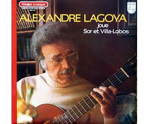 1 Disque Vinyle LP 33 Tours - Philips 6504131 - Alexandre Lagoya - "Joue Sor et Villa-Lobos" - Variations sur Malbrough s'en va -t-en guerre Études Op. 35n°17, 35n°22, 31n°23, 31n°24, Menuet 11n°5 (Fernando Sor) - Préludes n° 1,2,3,4,5 (Heitor Villa-Lobos).