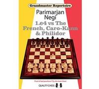 1.e4 vs the French, Caro-Kann & Philidor (Grandmaster Repertoire) - [Version Originale] Inconnu (Auteur)