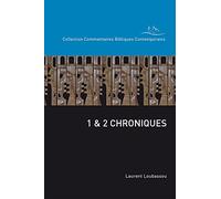 1 et 2 Chroniques: Commentaire biblique