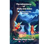 #1 Fashion in The Moonlight: The Adventures of Holly and Anna