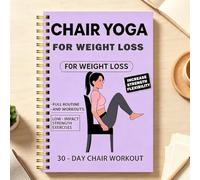 1 guide de yoga pour chaise de 30 jours, reliure à spirale, planificateur d'entraînement assis, perte de poids, carnet d'exercice pour les personnes âgées et les débutants