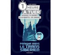 1 heure à tuer - Panique dans le Transsibérien