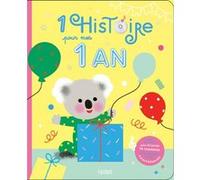Mélisande Luthringer (illustrations) – 1 histoire pour mes 1 an (+ CD) – Livre CD – Fleurus