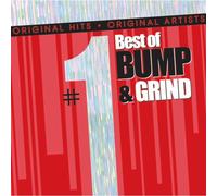 #1 Hits Best of Bump & Grind