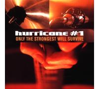 Hurricane No.1 - Only The Strongest Will Surviv [Import]