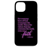 1 John 5:4 Faith Overcome Born of God Bible Verse Écriture Coque pour iPhone 13