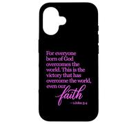 1 John 5:4 Faith Overcome Born of God Bible Verse Écriture Coque pour iPhone 16