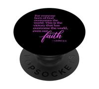 1 John 5:4 Faith Overcome Born of God Bible Verse Écriture PopSockets PopGrip Adhésif