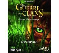 1. La guerre des clans : Retour à l'état sauvage (1)