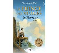 1. Le Prince des Nuages : Le Blueberry de GALFARD, Christophe (2011) Poche