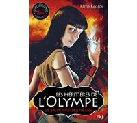 1. Les héritières de l'Olympe : Le don des pouvoirs (1)