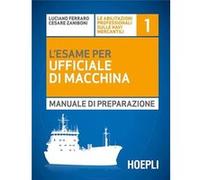 1.L'Esame Per Ufficiale Di Macchina Aa Vv (Auteur)