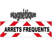 1 MAGNETIQUE rétroréfléchissant ARRETS FREQUENTS 10x30cm