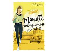 Manille, Embarquement Immédiat