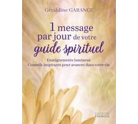 1 message par jour de votre guide spirituel