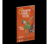 1 minute pour ta foi En 80 mots-clés - Patrice Berger - Maison De La Bible - relié - Document jeunesse dès 13 ans