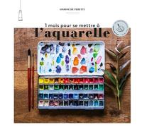 1 mois pour se mettre à l'aquarelle