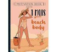 1 mois spécial beach body