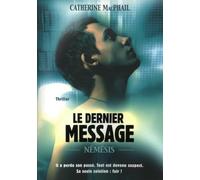 1. Nemesis : Le dernier message