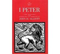 1 Peter, Anchor Yale Bible Commentaries John H. Elliot (Auteur)