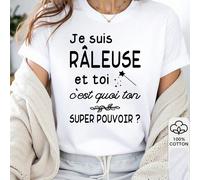 1 pièce T-shirt graphique en coton 100% français pour femmes, "Je Suis Râleuse Et Toi C'est Quoi Ton Super Pouvoir?" Impression de lettres créatives, chemise d'énoncé ludique, porter au quotidien au p