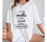 1 pièce T-shirt style français 100% coton avec message positif sur le vieillissement, imprimé avec "Je ne vieillis pas, je m'améliore" dans une police de caractère à la mode et ludique. L,M,S,XL,XXLAn