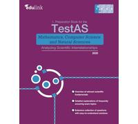 1. Preparation Book for the TestAS Mathematics, Computer Science and Natural Sciences: Analyzing Scientific Interrelationships
