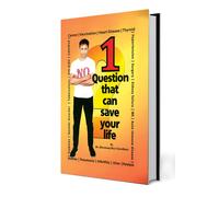 1 Question That Can Save Your Life