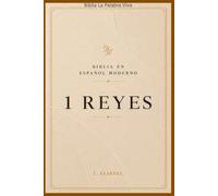1 REYES: Historia, contexto y aplicación bíblica