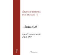 1 samuel 28 - la necromancienne d'en-dor - ETUDES D'HISTOIRE DE - Cerf - broché - Etude