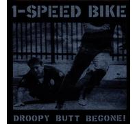 One Speed Bike - Droopy Butt Begone [Import]