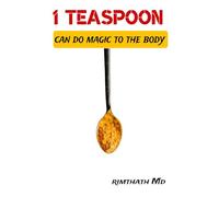 1 Teaspoon Can Do Magic to the Body