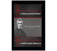 1ª Tessalonicenses: Comentário Bíblico