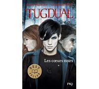 1. Tugdual : Les coeurs noirs (1)