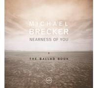 Brecker, Michael - Nearness of You: The Ballad Book-UHQCD [Import]